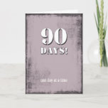 90 Days Sober Clean Birthday Card at Zazzle