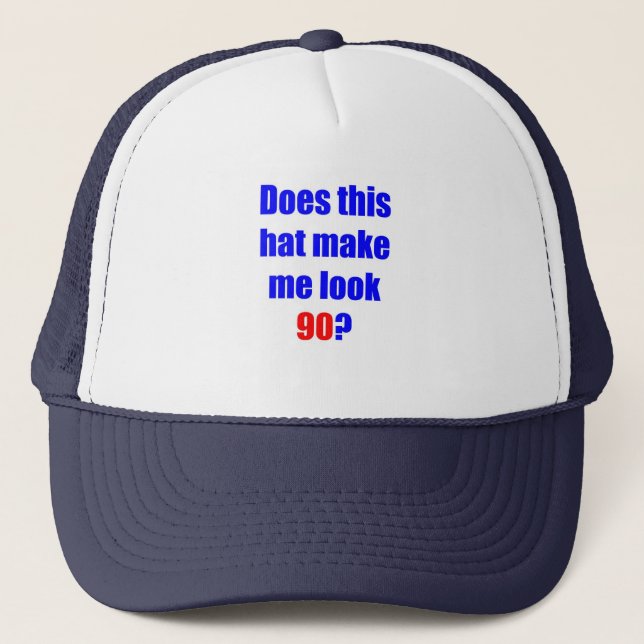 90 Does this hat (Front)