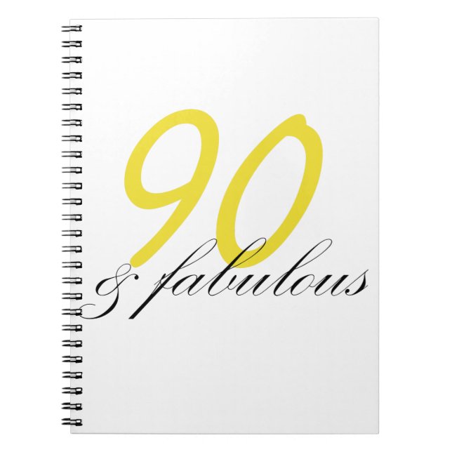 90 & Fabulous Notebook (Front)
