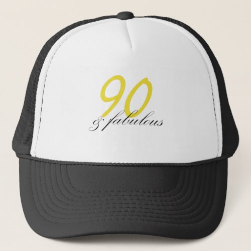 90  Fabulous Trucker Hat