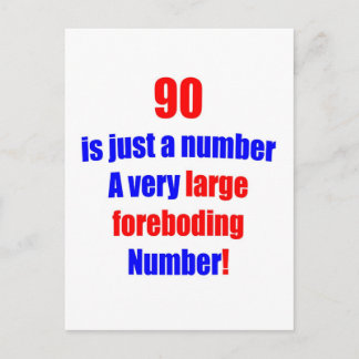 90 Is just a number Postcard