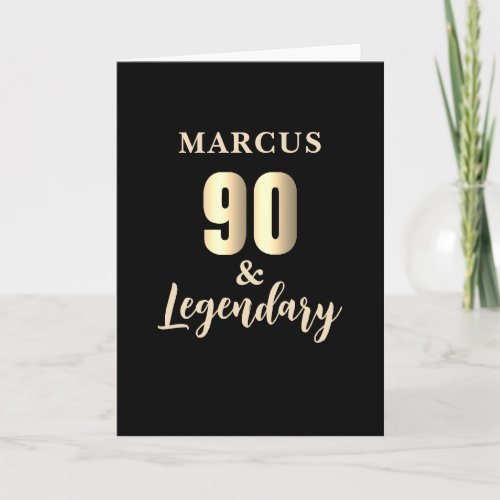 90 & Legendary Gold 90th Birthday 