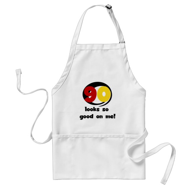 90 Looks So Good On Me T-shirts and Gifts Adult Apron (Front)