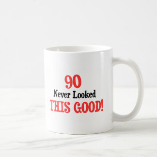 90 Never Looked This Good! Coffee Mug