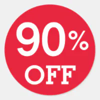 90 Ninety Percent OFF discount sale white and red Classic Round Sticker