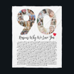 90 Reasons Why We Love You 90th Birthday Collage Fleece Blanket<br><div class="desc">Celebrate love and create lasting memories with this Reasons Why I Love You Photo Collage. This customizable template allows you to craft a heartfelt and personalized gift that's perfect for various occasions, from wedding anniversaries to birthdays, Valentine's Day, or just because. Reasons Why I Love You - Express your love...</div>