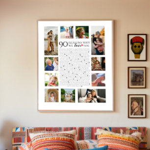 90 reasons why we love you photo collage birthday poster