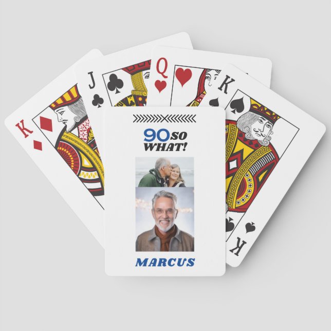 90 So what Funny Milestone 90th Birthday Photo Poker Cards (Back)