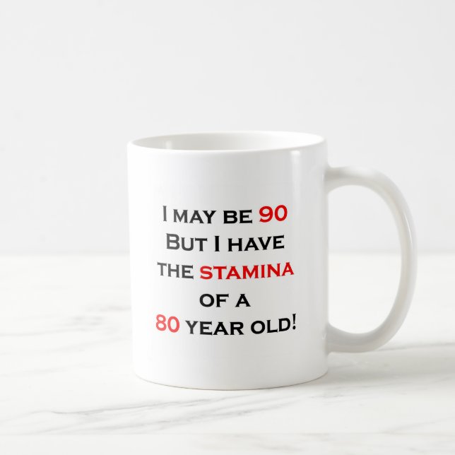 90 stamina coffee mug (Right)