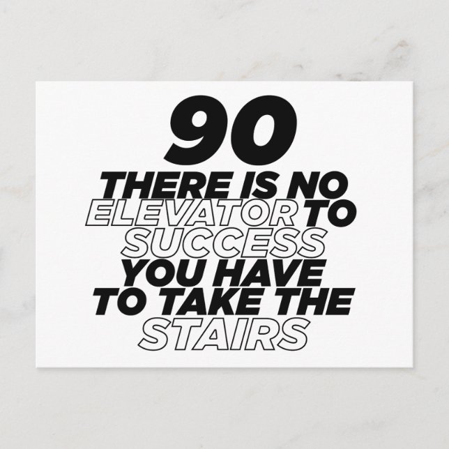 90 There Is No Elevator To Success Birthday Postcard (Front)