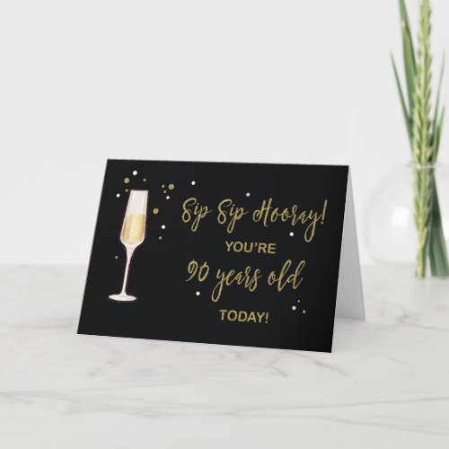 90 Year Old Birthday Champagne Gold Glitter Effect
