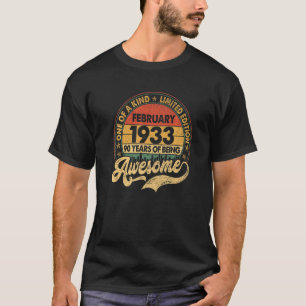 90 Year Old February 1933 90th Birthday 3 T-Shirt