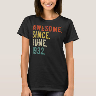 90 Year Old  June 1932 T-Shirt