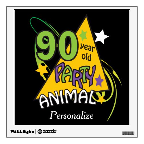 90 Year Old Party Animal  90th Birthday Wall Sticker
