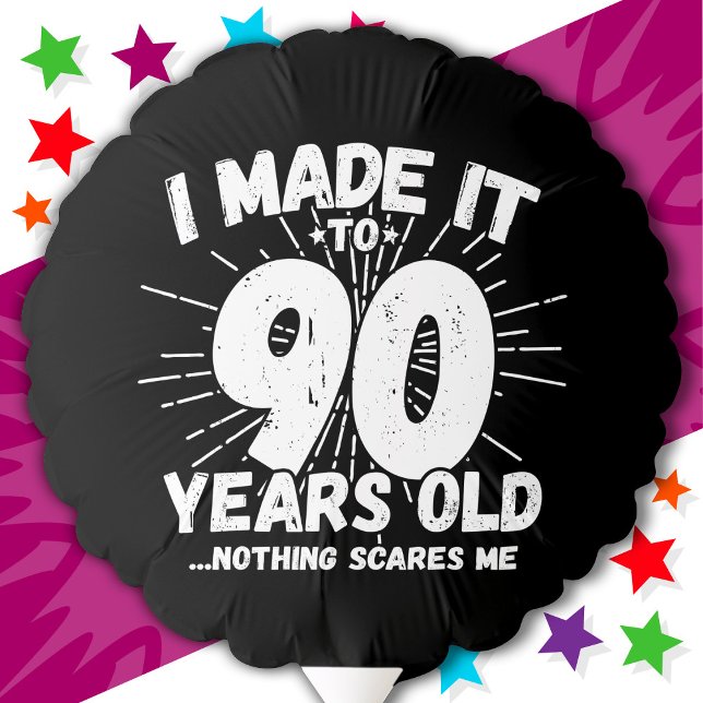 90 Year Old Sarcastic Meme Funny 90th Birthday Balloon (Creator Uploaded)