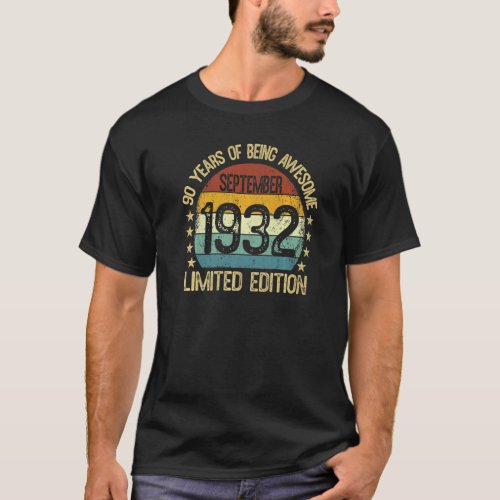 90 Year Old  September 1932  90th B Day T_Shirt