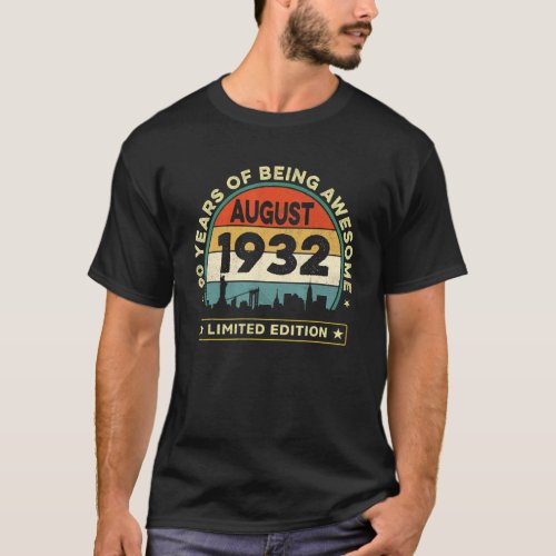 90 Year Old Vintage August 1932  90th Bday T_Shirt