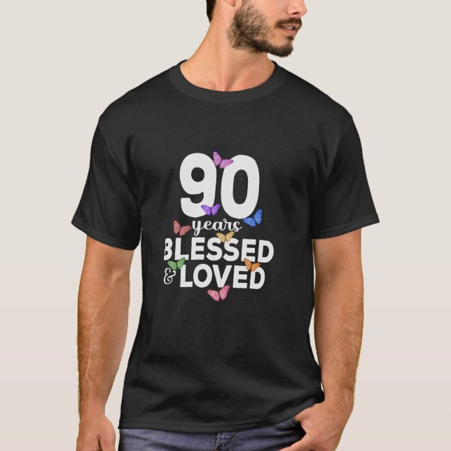 90 Years Blessed And Loved Butterfly 90th Birthday T-Shirt (Front)