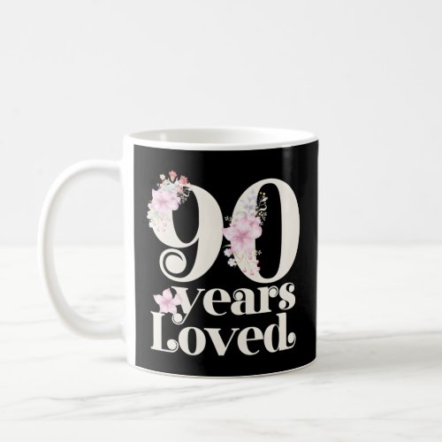 90 Years Loved Grandma 90Th Py 90  Coffee Mug