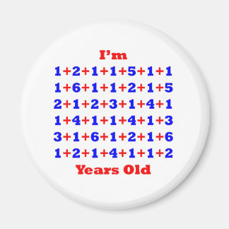 90 Years old! Magnet