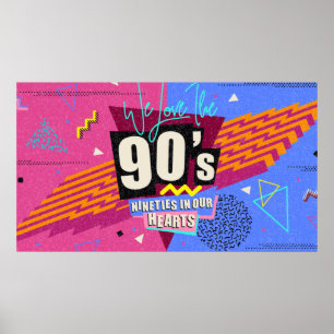 90s and 80s poster. We Love The 90's. Retro style Poster