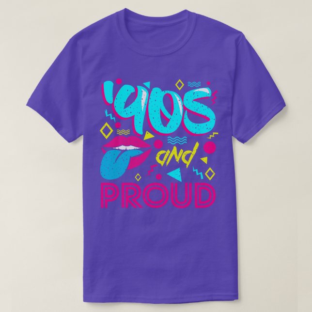 90s And Proud T-Shirt (Design Front)