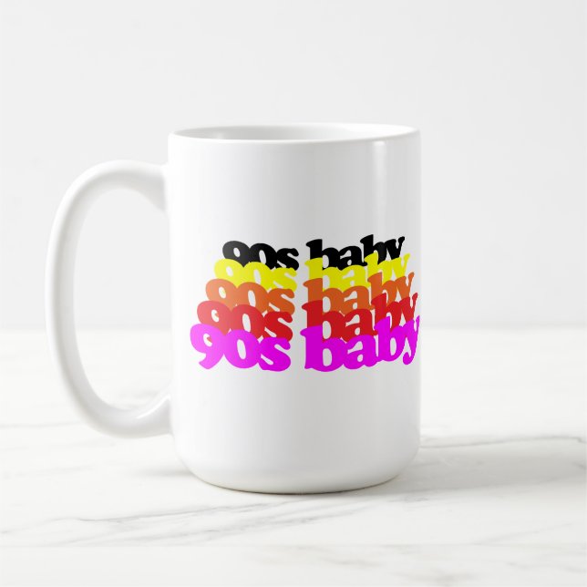 90s baby 1990s birthday nineties Millennial Gen Z Coffee Mug (Left)