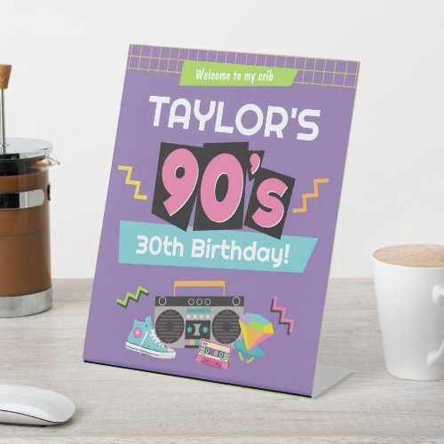 90s Birthday Party Welcome Pedestal Sign
