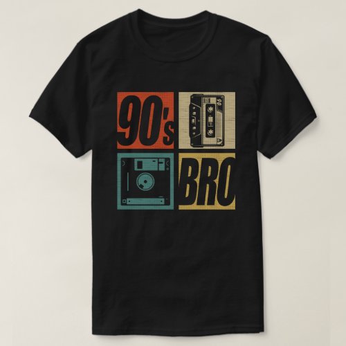 90s Bro 1990s Fashion 90 Theme Party Nineties  T_Shirt