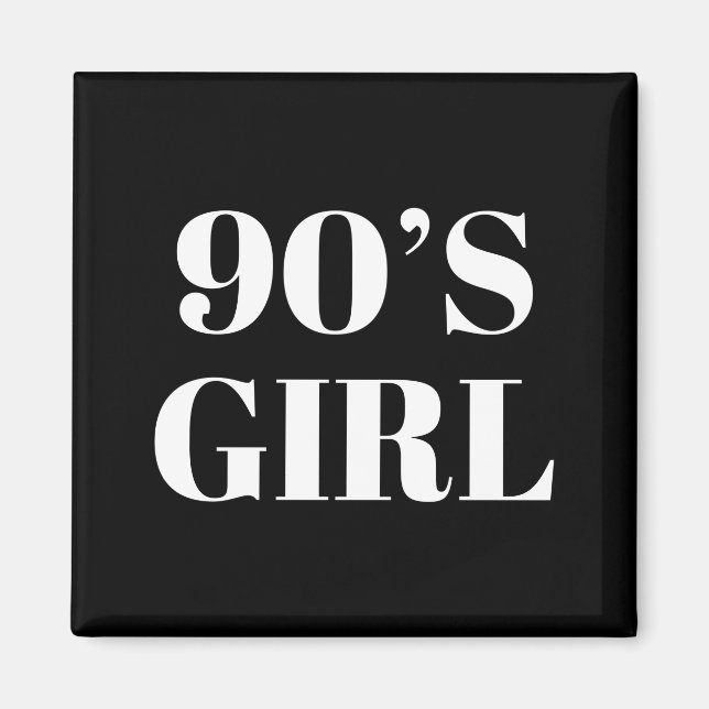 90's Girl Magnet (Front)