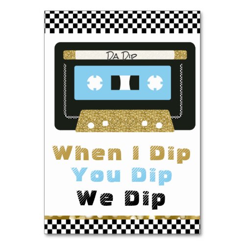 90S Hip Hop BOY Baby Shower Dip Sign Table Number