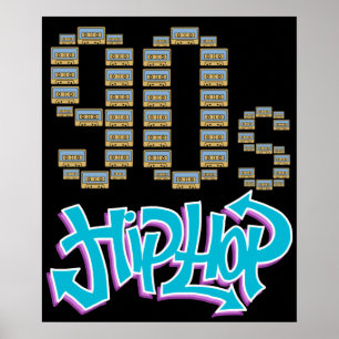 90s Hip Hop Gifts Classic Hip Hop Poster