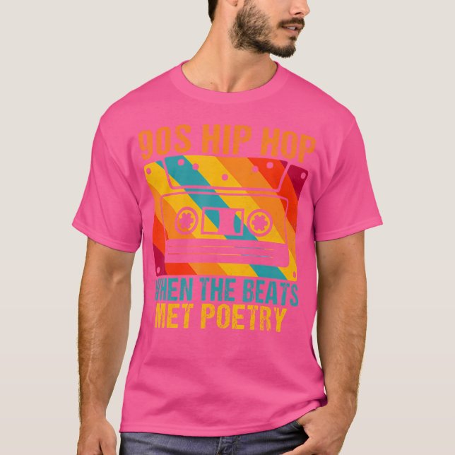 90S Hip Hop When The Beats Met Poetry 90S Hip Hop T-Shirt (Front)