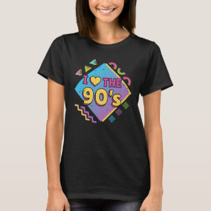 90s I Love The Nineties Nostalgia Retro Women's T-Shirt