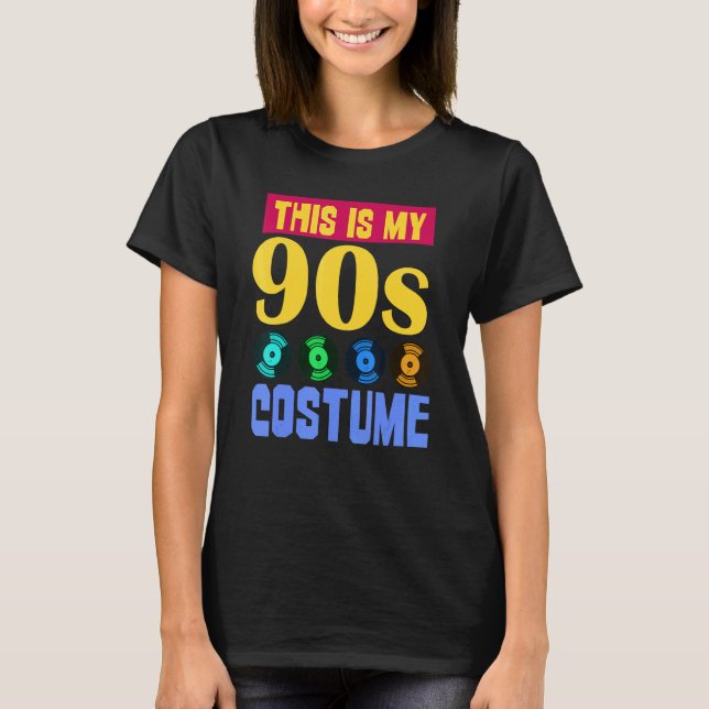 90s Music  1990s Party This Is My 90s Costume Nine T-Shirt (Front)