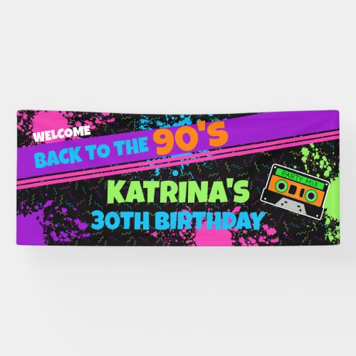 90s Nostalgia Throw Back Adult Party Born in 1990s Banner