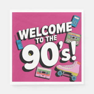 90's party welcome to 1990's nineties parties napkins