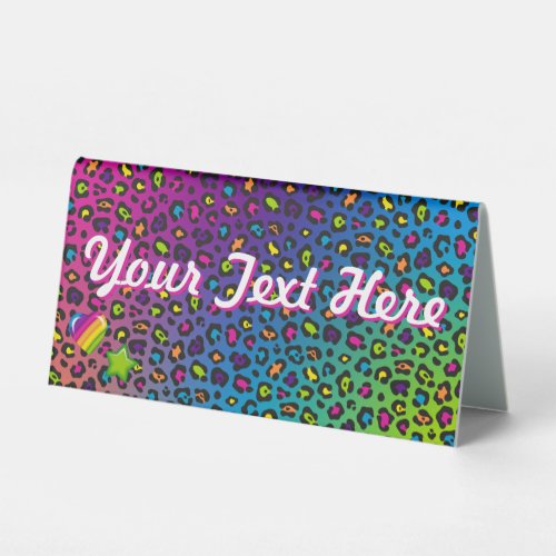 90s Rainbow Leopard Table Tent Sign