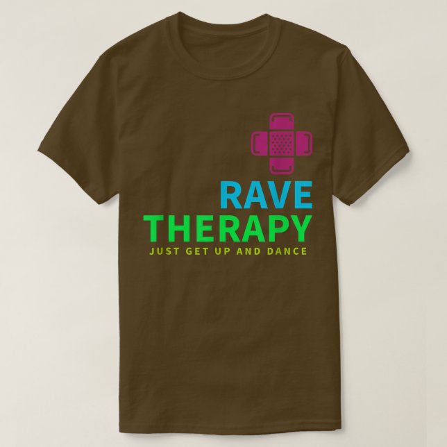 90s Rave Therapy EDM House Music Techno Dubstep  T-Shirt (Design Front)