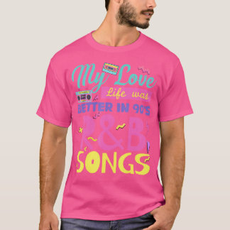 90'S Rb Music For Men Women Girl Rnb Lover Rhythm  T-Shirt