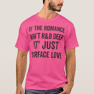 90'S Rb Music For Men Women Girl Rnb Lover Rhythm T-Shirt