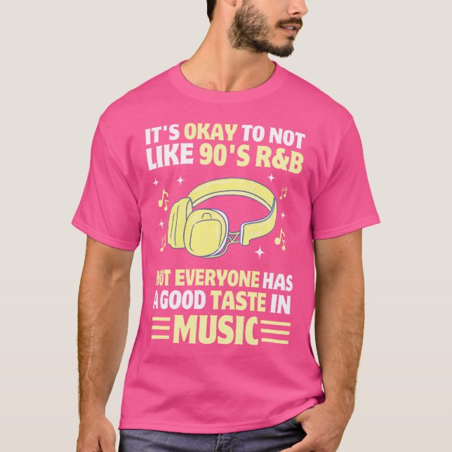 90'S Rb Music Funny 90S Rnb Lover Nineties Music T-Shirt (Front)