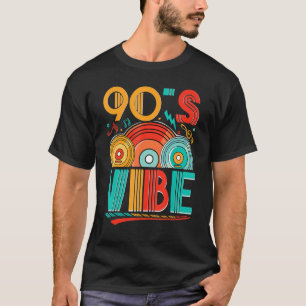90s Vibe CD 90s Music 1990s Generation Retro Nine T-Shirt