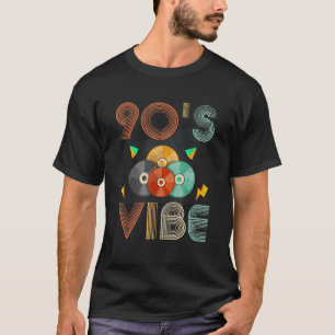 90s Vibe Cd 90s Music 1990s Generation Retro Ninet T-Shirt