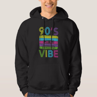 90s Vibe for 90s Music 1 Hoodie