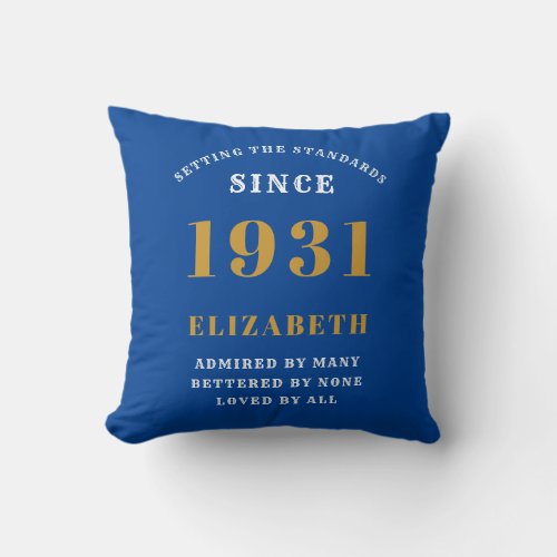 90th Birthday 1931 Add Your Name Blue Personalized Throw Pillow