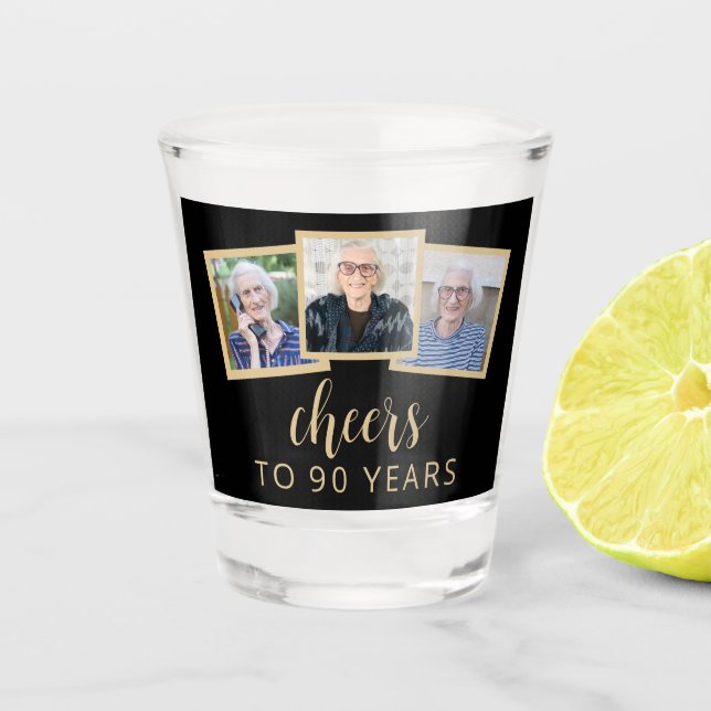 90th Birthday 3-Photo Black Gold Script Cheers Shot Glass (Front)