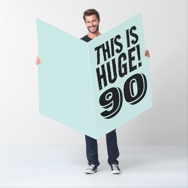 90TH BIRTHDAY 90 HUGE GIANT OVERSIZED CARD (In Situ)