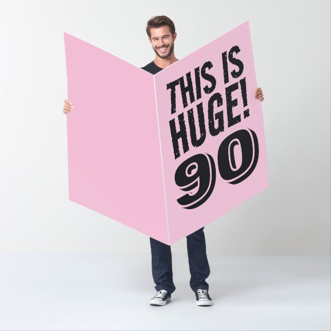 90TH BIRTHDAY 90 HUGE GIANT OVERSIZED CARD (In Situ)
