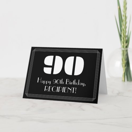 90th Birthday Art Deco Inspired Look 90  Name Card